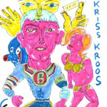 daniel johnston - kriss kross